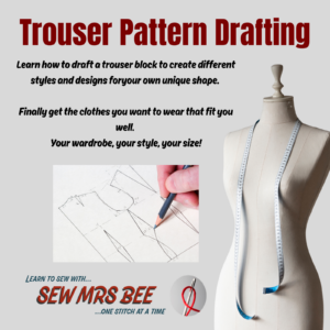 Trouser Pattern Drafting